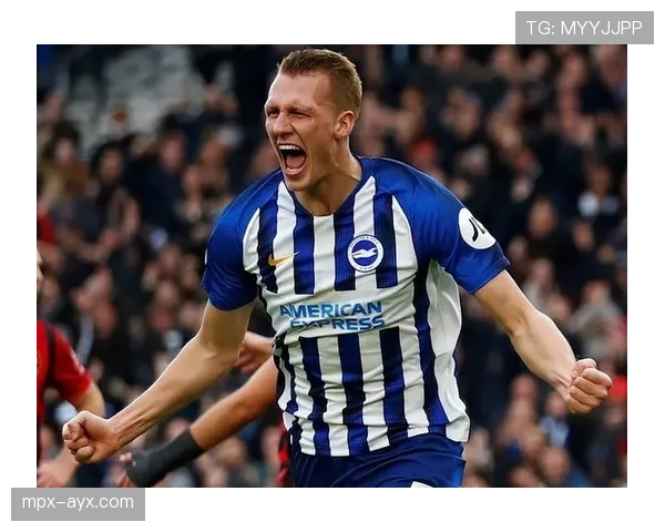 布莱顿英超赛季表现稳健,复兴之路迈出坚实一步 布莱顿英超赛季表现稳健,复兴之路迈出坚实一步